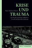 Krise und Trauma Krise und Trauma