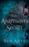The Anatomist's Secret The Anatomist's Secret