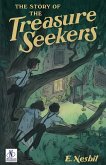 THE STORY OF THE TREASURE SEEKERS THE STORY OF THE TREASURE SEEKERS