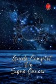 Guide Complet De Signe Cancer Guide Complet De Signe Cancer