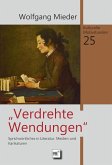 Verdrehte Wendungen Verdrehte Wendungen