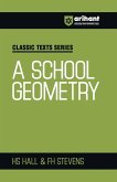 A School Geometry A School Geometry