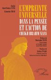 L'empreinte universelle dans la pensée et l'action de Cheikh Ibrahim Niass L'empreinte universelle dans la pensée et l'action de Cheikh Ibrahim Niass