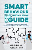 Smart Behaviour Installation Guide Smart Behaviour Installation Guide