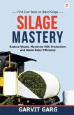 Silage Mastery Silage Mastery