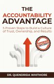 The Accountability Advantage The Accountability Advantage