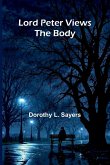 Lord Peter Views The Body Lord Peter Views The Body