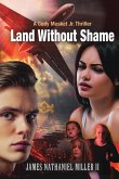 Land Without Shame Land Without Shame