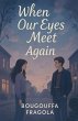 When Our Eyes Meet Again - Bild 1