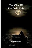The Clue Of The Gold Coin The Clue Of The Gold Coin