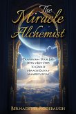The Miracle Alchemist The Miracle Alchemist