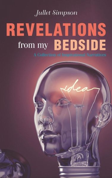 Revelations From My Bedside Revelations From My Bedside