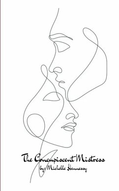 The Concupiscent Mistress - Hennessy, Michelle