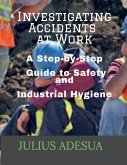 Investigating Accidents at Work