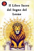 Il Libro Sacro del Segno del Leone Il Libro Sacro del Segno del Leone