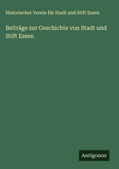 Cover Beiträge zur Geschichte von Stadt und Stift Essen