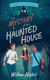 The Mystery of the Haunted House The Mystery of the Haunted House