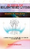 12 Ways of Enlightened Living 12 Ways of Enlightened Living