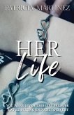 Her Life Her Life