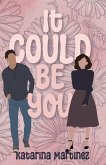 It Could Be You