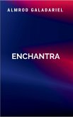 Enchantra Enchantra