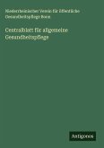 Centralblatt für allgemeine Gesundheitspflege Centralblatt für allgemeine Gesundheitspflege