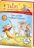 Tafiti und seine Freunde (Band 1) - Das große Fußball-Turnier Tafiti und seine Freunde (Band 1) - Das große Fußball-Turnier