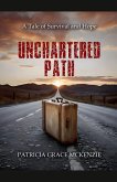 Unchartered Path Unchartered Path