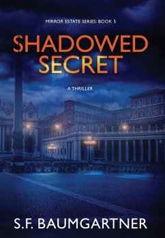 Cover Shadowed Secret (A Thriller)