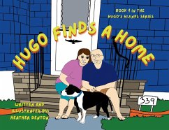 Hugo Finds a Home - Denton, Heather