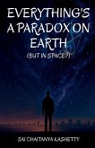 Everything's a Paradox on Earth