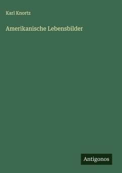 Cover Amerikanische Lebensbilder