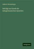 Beiträge zur Kunde der indogermanischen Sprachen Beiträge zur Kunde der indogermanischen Sprachen