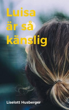 Cover Luisa är så känslig