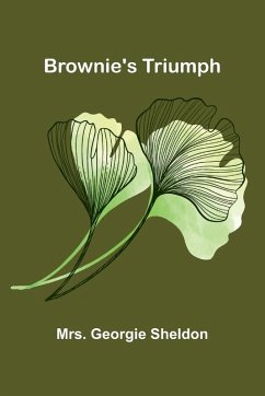 Brownie'S Triumph - Sheldon, Georgie