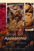 Soul of Appalachia A Hillbilly Cookbook Soul of Appalachia A Hillbilly Cookbook
