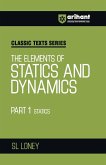 Statics and Dynamics Part 1 Statics and Dynamics Part 1