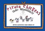 Pirate Chickens Under Attackkkkk!!!