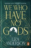 We Who Have No Gods (eBook, ePUB)