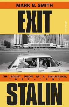 Exit Stalin (eBook, ePUB) - Smith, Mark B.