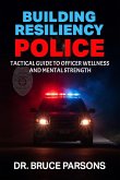 Building Resiliency Police Building Resiliency Police