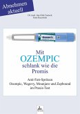 Mit OZEMPIC schlank wie die Promis Mit OZEMPIC schlank wie die Promis