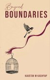 Beyond Boundaries Beyond Boundaries
