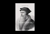 John Calvin John Calvin