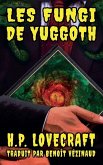 Les Fungi de Yuggoth Les Fungi de Yuggoth