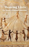 Weaving Lives Weaving Lives