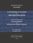 A Methodical Course in Orchestration A Methodical Course in Orchestration