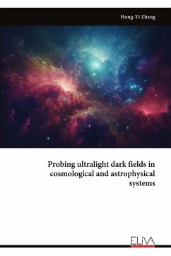 Cover Probing ultralight dark fields in cosmological and astrophysical systems