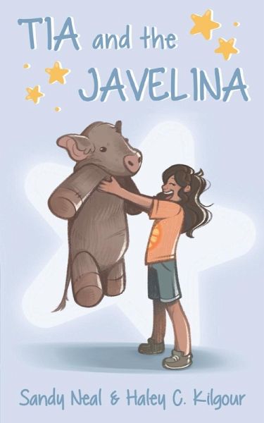 Tia and the Javelina Tia and the Javelina