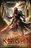 The Hellspawned Knight The Hellspawned Knight